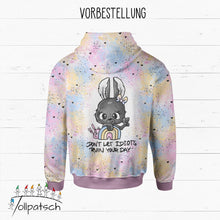 Laden Sie das Bild in den Galerie-Viewer, Don&#39;t let I***s ruin your day rosa - 75cm hoch - Eigendesign | Sommersweat | Jersey | Softshell
